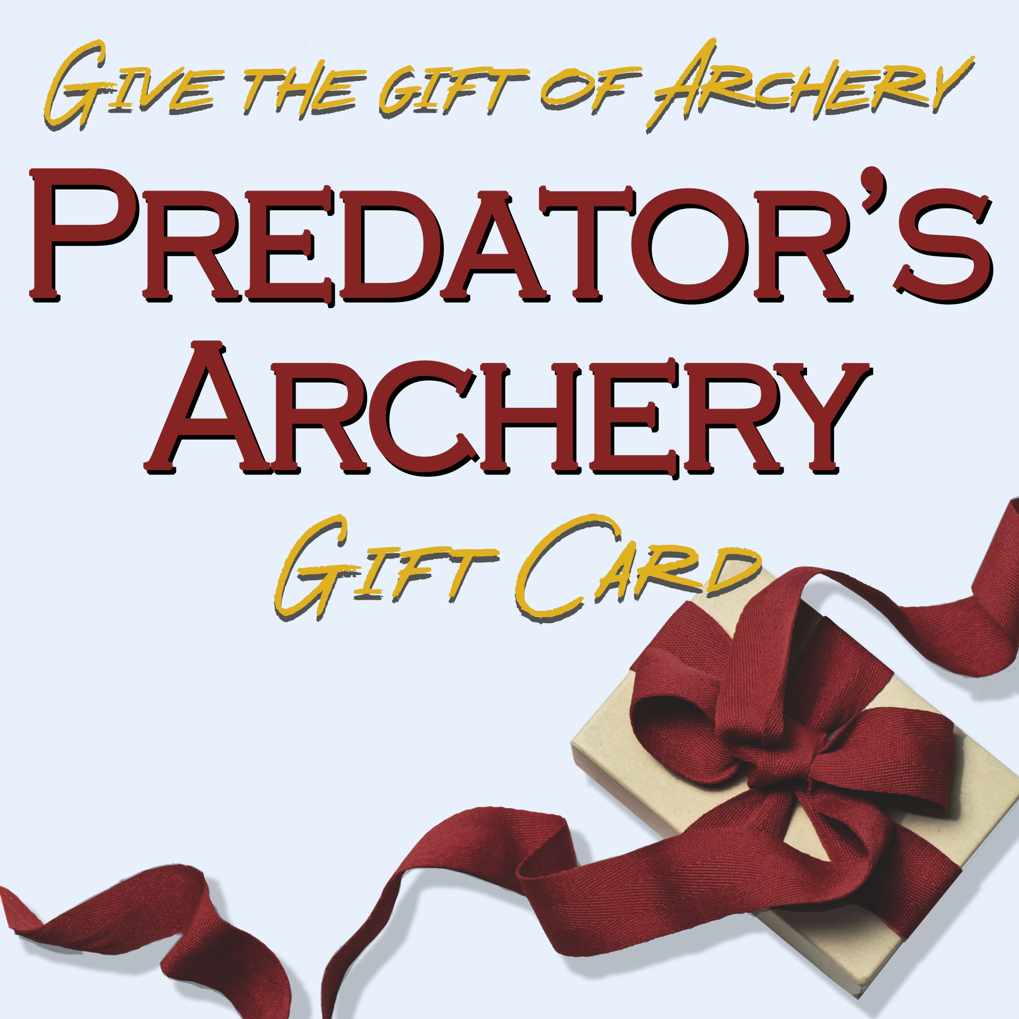 Predators Gift Predators Gift Cards – PredatorsArchery